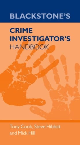 Blackstone's Crime Investigator's Handbook