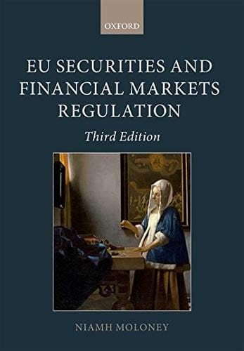 EU Securities and Financial Markets Regulation (Oxford European Union Law Library)