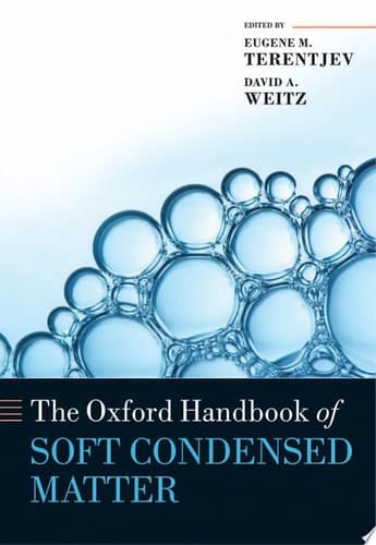 The Oxford Handbook of Soft Condensed Matter (Oxford Handbooks)