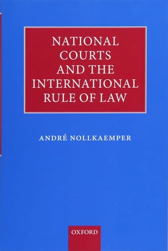 National Courts and the International Rule of Law