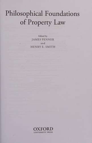 Philosophical Foundations of Property Law (Philosophical Foundations of Law)