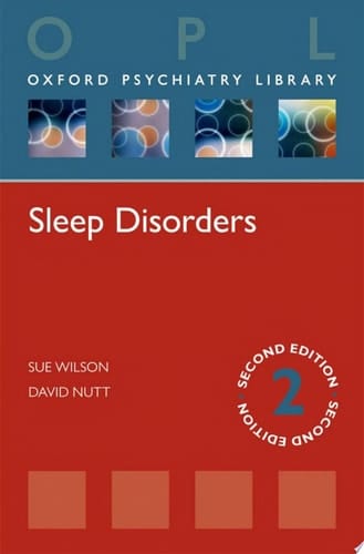 Sleep Disorders (Oxford Psychiatry Library)