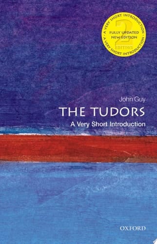Tudors: A Very Short Introduction