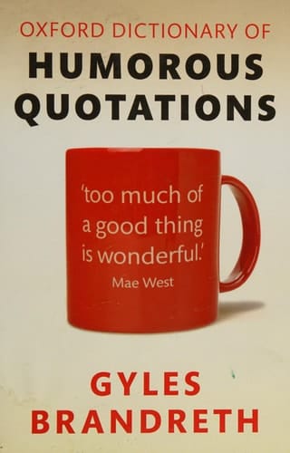Oxford Dictionary of Humorous Quotations 5e