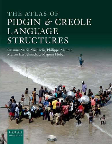 The Atlas of Pidgin and Creole Language Structures