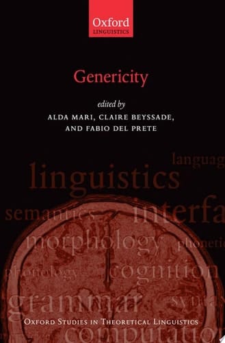 Genericity (Oxford Studies in Theoretical Linguistics)