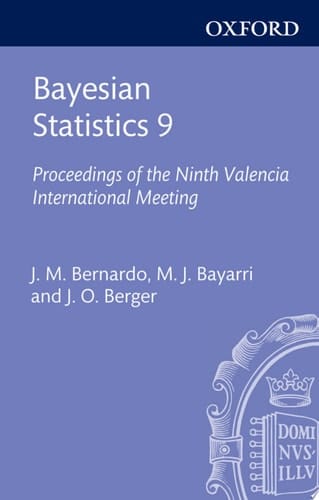 Bayesian Statistics 9 (Oxford Science Publications)