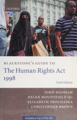 Blackstone's Guide to the Human Rights Act 1998 (Blackstones Guides)