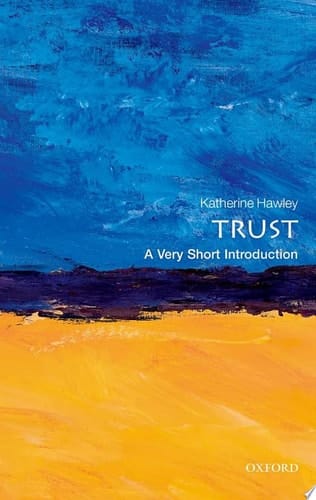 Trust: A Very Short Introduction (Very Short Introductions)