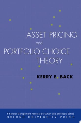 Asset Pricing and Portfolio Choice Theory