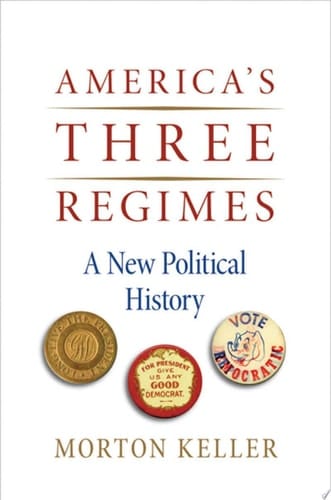 America's Three Regimes