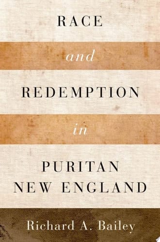 Race And Redemption In Puritan New England