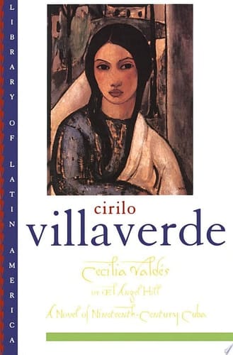 Cecilia Valdés or el Angel Hill