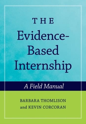 The Evidence-Based Internship