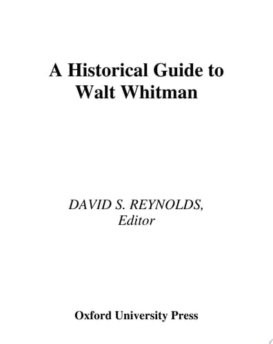 A Historical Guide to Walt Whitman (Historical Guides to American Authors)