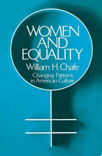 Women and Equality: Changing Patterns in American Culture