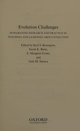 Evolution Challenges: Integrating Research and Practice in Teaching and Learning about Evolution