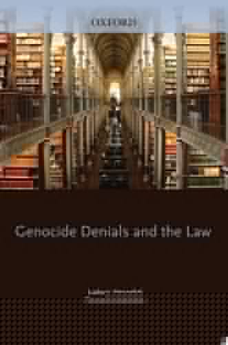 Genocide Denials and the Law