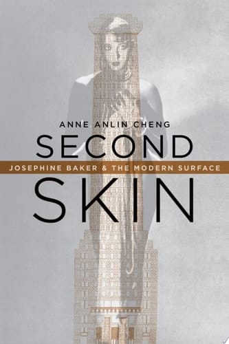 Second Skin: Josephine Baker and the Modern Surface
