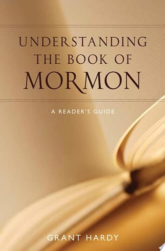 Understanding The Book Of Mormon