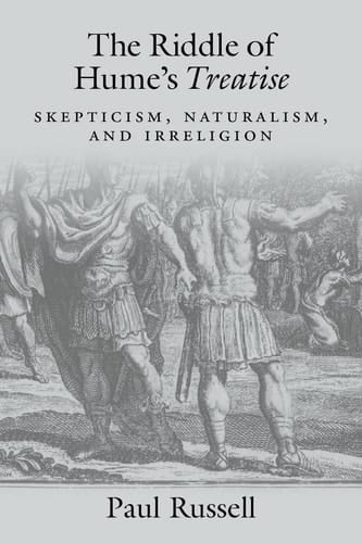 Riddle of Hume's Treatise: Skepticism, Naturalism, and Irreligion