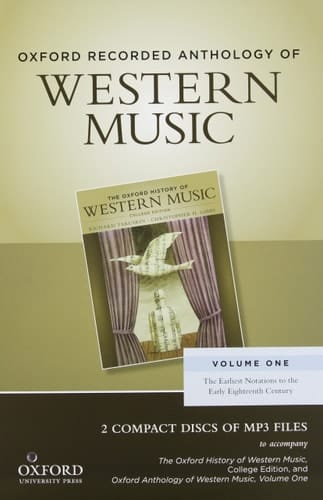 Oxford Recorded Anthology of Western Music: Volume One: The Earliest Notations to the Early Eighteenth Century 2 CDs