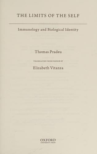 The Limits of the Self: Immunology and Biological Identity