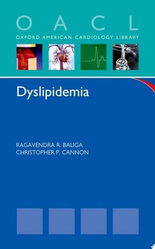 Dyslipidemia (Oxford American Cardiology Library)