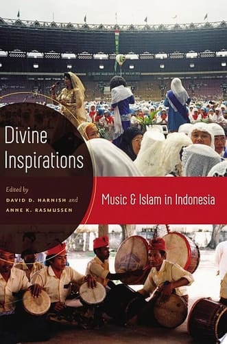 Divine Inspirations: Music and Islam in Indonesia