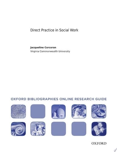 Direct Practice in Social Work: Oxford Bibliographies Online Research Guide