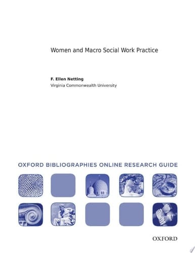 Women and Macro Social Work Practice: Oxford Bibliographies Online Research Guide (Oxford Bibliographies Online Research Guides)