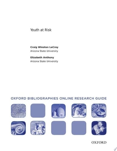 Youth at Risk: Oxford Bibliographies Online Research Guide