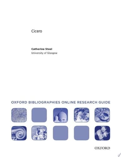 Cicero: Oxford Bibliographies Online Research Guide