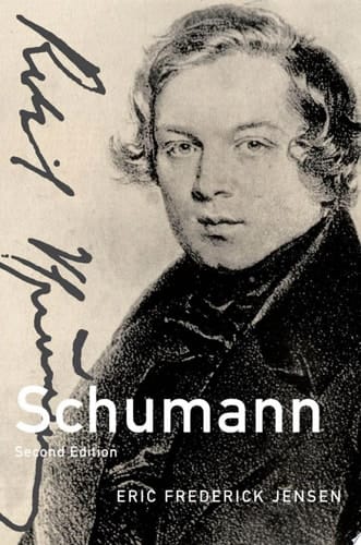 Schumann: 2nd Edition (Master Musicians Series)