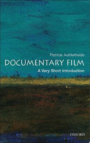 Documentary Film: A Very Short Introduction (Very Short Introductions)