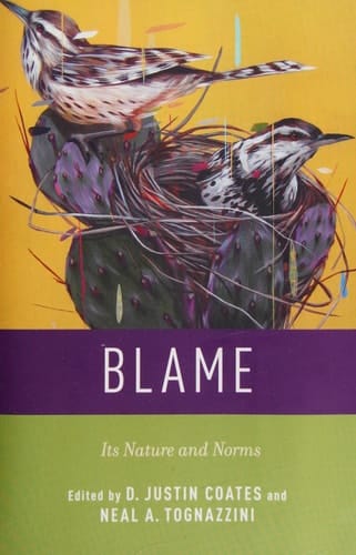 Blame: Its Nature and Norms