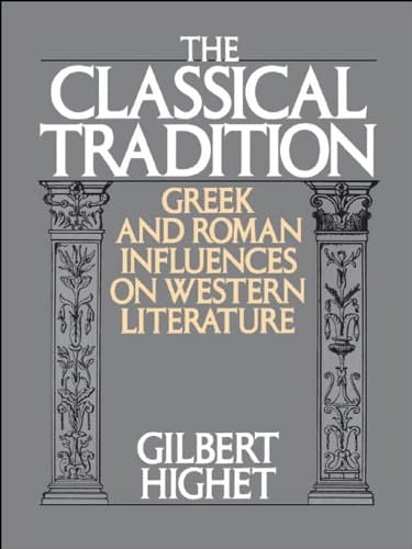The Classical Tradition: Greek and Roman Influences on Western Literature