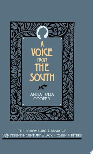 A Voice From the South (The Schomburg Library of Nineteenth-Century Black Women Writers)