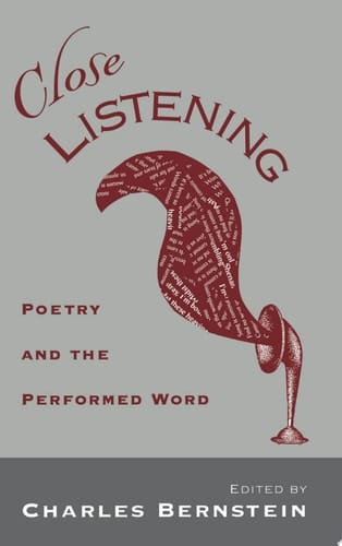 Close Listening: Poetry and the Performed Word (W.E.B. Du Bois Institute (Paperback))