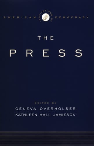 The Press: The Public Schools The Public Schools (Institutions of American Democracy)