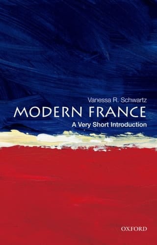 Modern France: A Very Short Introduction (Very Short Introductions)