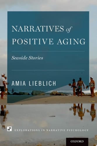 Narratives Of Positive Aging