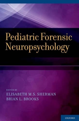 Pediatric Forensic Neuropsychology
