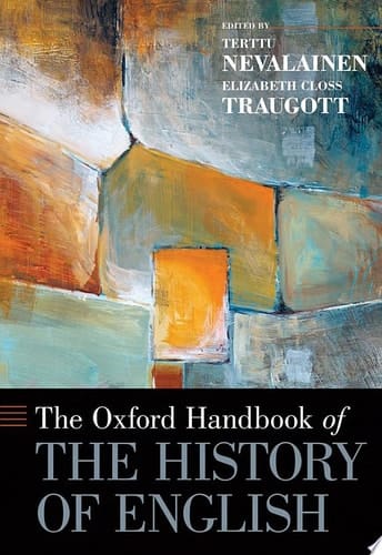 The Oxford Handbook of the History of English (Oxford Handbooks)