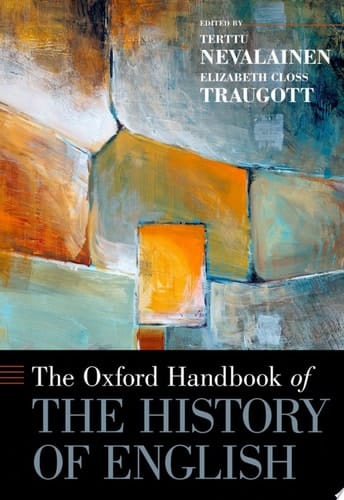 The Oxford Handbook Of The History Of English