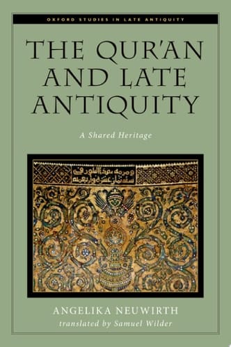 The Qur'an And Late Antiquity