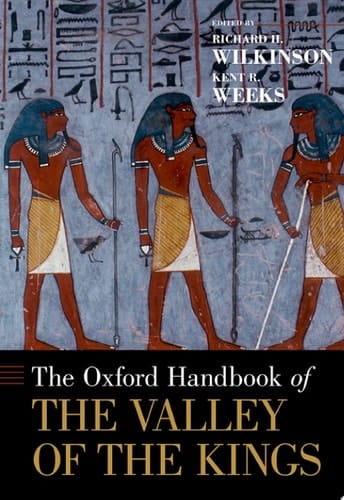 The Oxford Handbook Of The Valley Of The Kings