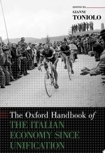 Oxford Handbook of the Italian Economy since Unification