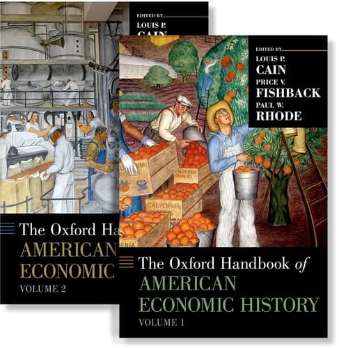 The Oxford Handbook of American Economic History (Oxford Handbooks)