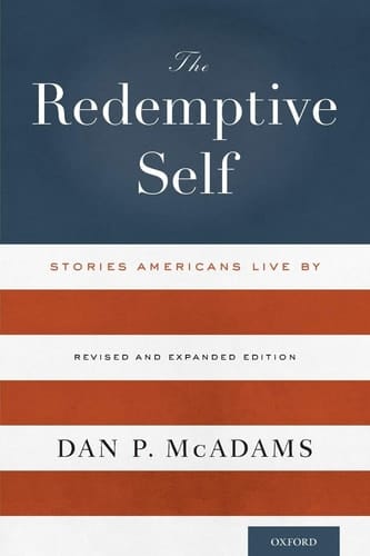 The Redemptive Self: Stories Americans Live By - Revised and Expanded Edition